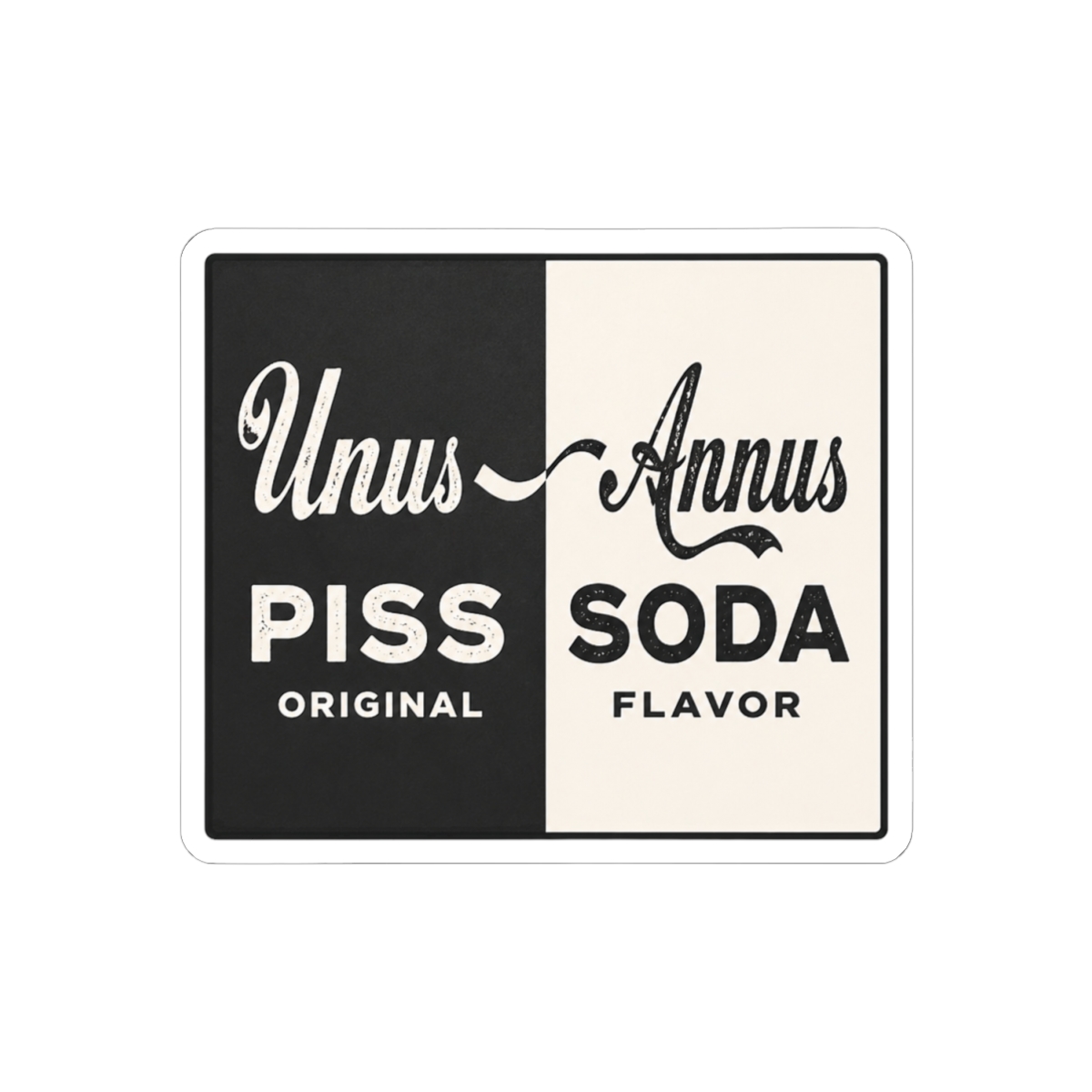 Unus Annus "Piss Soda Original Flavor" Sticker - alternate angle 1, merchandise