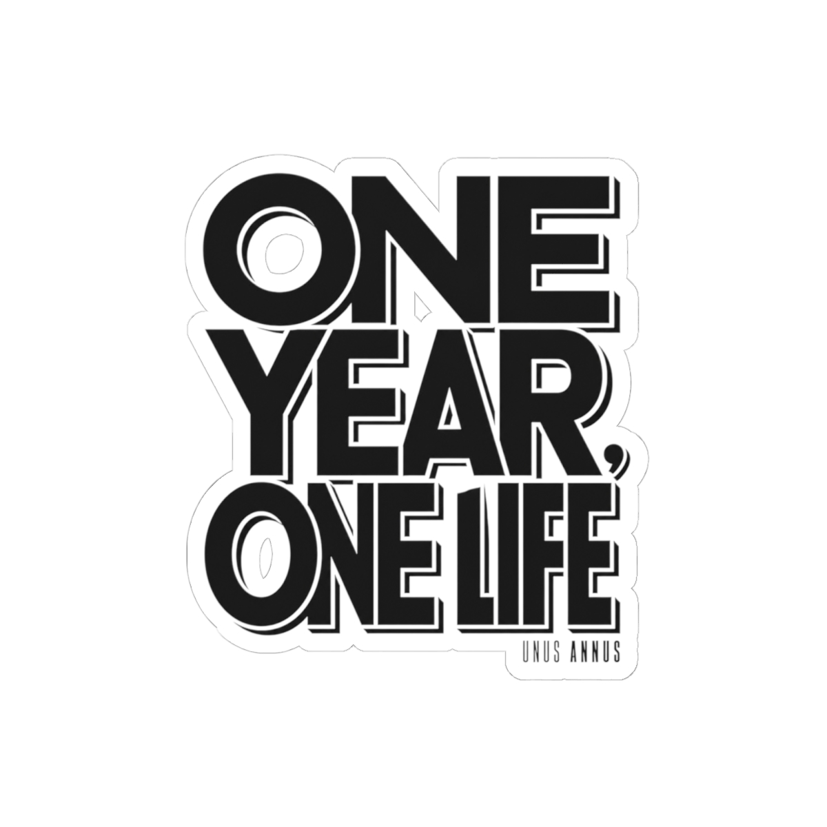 Unus Annus "One Year, One Life" Sticker